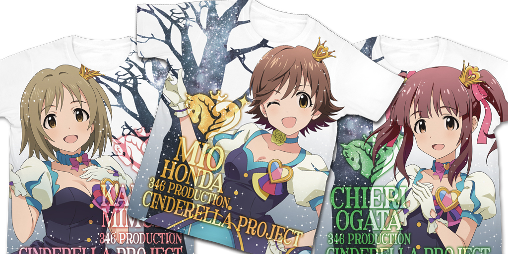 [予約開始]『アイドルマスター シンデレラガールズ』マイファーストスター！！の衣装をまとった「未央」「智絵理」「かな子」がフルグラフィックTシャツに！