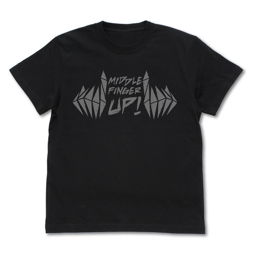 中指立ててけ！ Tシャツ