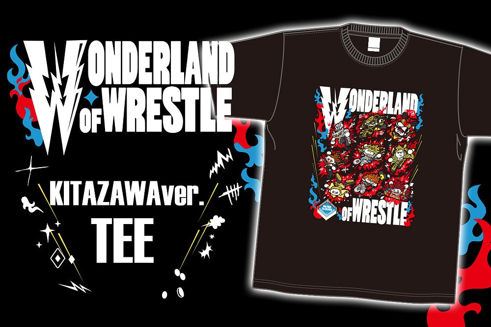 WONDERLAND OF WRESTLE Tシャツ（キタザ..