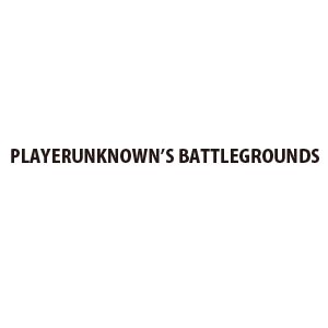 PLAYERUNKNOWN’S BATTLEGROUNDS
                  